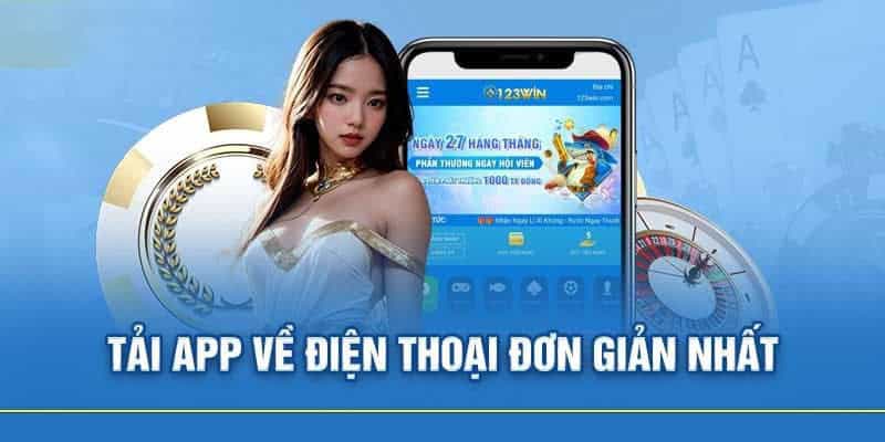 Chi tiết cách tải 123win cho Android và iOS