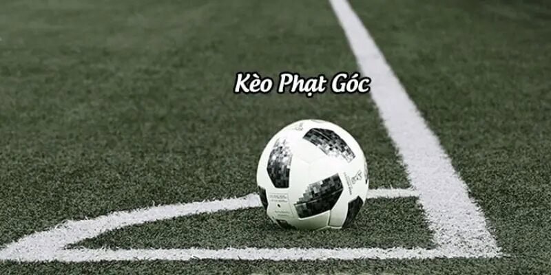 Mẹo Soi Kèo Phạt Góc