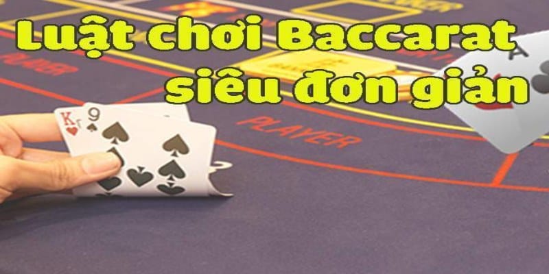 luật chơi Baccarrat