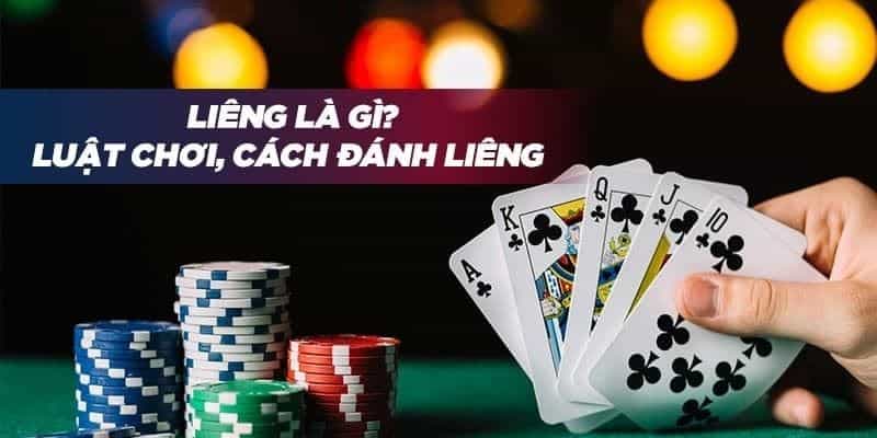 Giới thiệu sơ lược về game bài liêng là gì